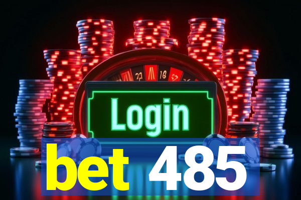 bet 485